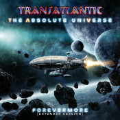 Transatlantic - The Absolute Universe: Forevermore