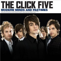 The Click Five - Modern Minds And Pastimes