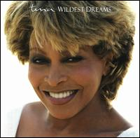 Tina Turner - Wildest dreams