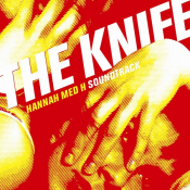 The Knife - Hannah Med H