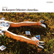 Bo Kaspers Orkester - Amerika