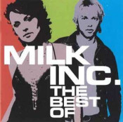 Milk Inc. - The Best Of