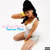 Teairra Marí - At That Point