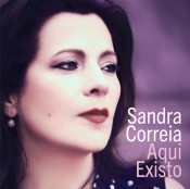 Sandra Correia - Aqui Existo