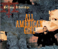 Melissa Etheridge - All American Girl