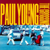 Paul Young - The Crossing