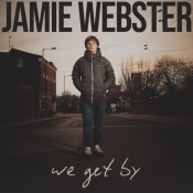 Jamie Webster - We Get By