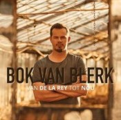 Bok Van Blerk - Van De la Rey tot nou