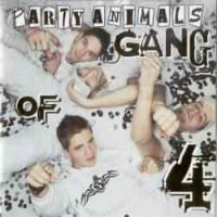 Party Animals - Gang Of 4