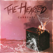 The Hearted - Currents