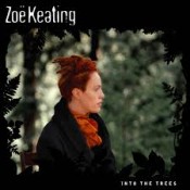 Zoë Keating - Into The Trees