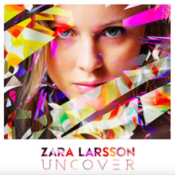 Zara Larsson - Uncover (EP)