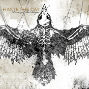 Haste The Day - Pressure the Hinges