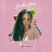 Bella Alubo - Re-Bella