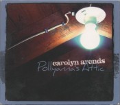 Carolyn Arends - Pollyanna's Attic