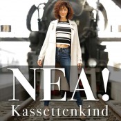 NEA! - Kassettenkind