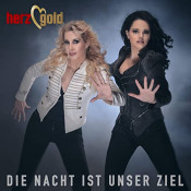 Herzgold - Die Nacht ist unser Ziel