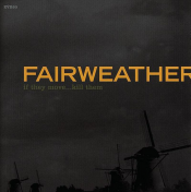 Fairweather - If They Move...Kill Them