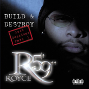 Royce Da 5?9? - Build & Destroy