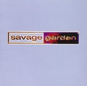 Savage Garden - Savage Garden (Bonus Remix Album)