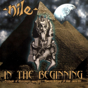 Nile - In the Beginning