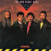 The Oak Ridge Boys - Where the Fast Lane Ends