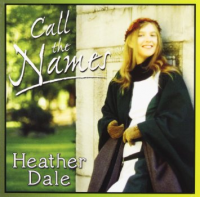 Heather Dale - Call The Names