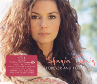 Shania Twain - Forever And For Always CD1 (UK)