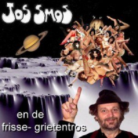 Jos Smos - Jos Smos En De Frisse-grietentros