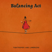 Balancing Act - Tightropes and Limericks