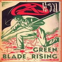 The Levellers - Green Blade Rising