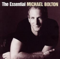 Michael Bolton - The Essential