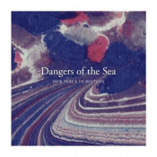 Dangers of the Sea - Our Place In History