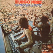 Mungo Jerry - Electronically Tested
