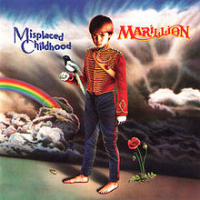 Marillion - Misplaced Childfood