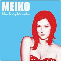 Meiko - The Bright Side