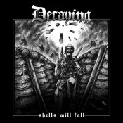 Decaying - Shells Will Fall