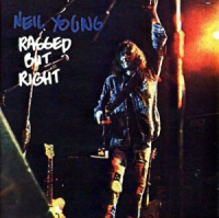 Neil Young - Ragged But Right