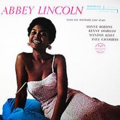 Abbey Lincoln - That's Him