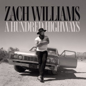 Zach Williams - A Hundred Highways