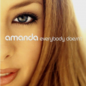 Amanda - Everybody Doesn't