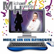 Michael Humblé - Meisje van een datingsite