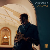 Chris Thile - Laysongs