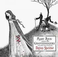 Regina Spektor - Mary Ann Meets the Gravediggers And Other Short Stories