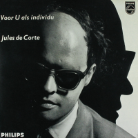 Jules De Corte - Voor u als individu