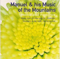 Manuel and the Music of the Mountains - Music and Romance