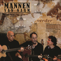 Mannen van naam - Verder