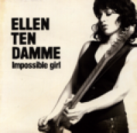 Ellen ten Damme - Impossible girl