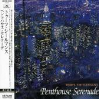 Toots Thielemans - Penthouse Serenade