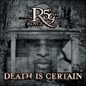 Royce Da 5?9? - Death Is Certain